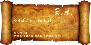 Rohács Antal névjegykártya